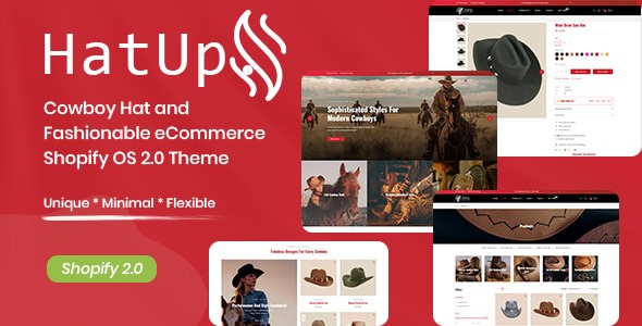 HatUp - Cowboy Hat and Fashionable eCommerce Shopify OS 2.0 Theme
