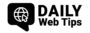 Daily Web Tips